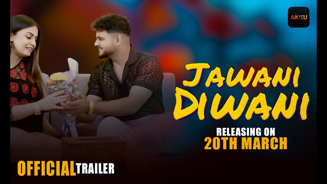 JAWANI DEWANI